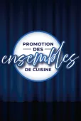 PROMOTION DES ENSEMBLES DE CUISINE